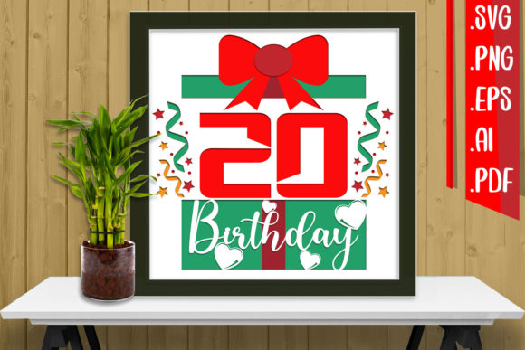 3D SVG for Shadow Boxes: 20th Birthday Papercut Review